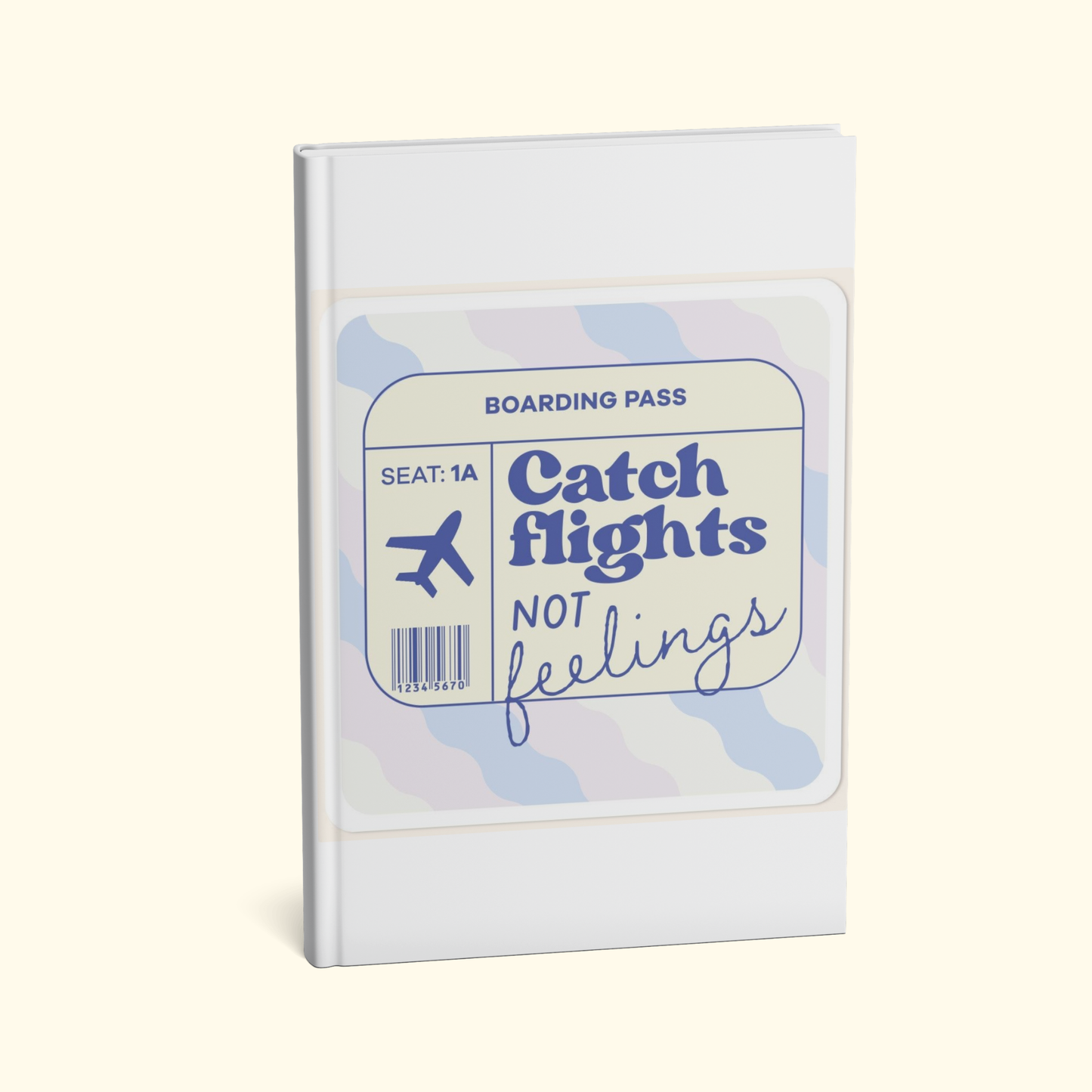 Catch Flights Not Feelings